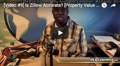 [Video #9] Is Zillow Accurate? [Property Value Estimate]